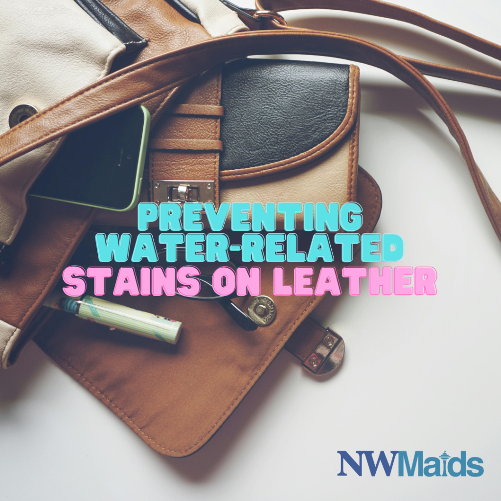 Can Water Leave Stain on Leather? NW Maids