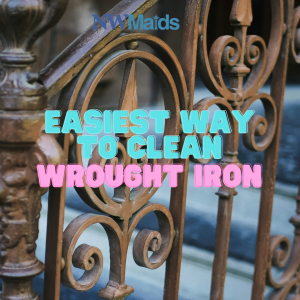 How to Clean Wrought Iron