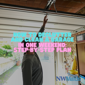 How to Declutter and Clean a Garage in One Weekend