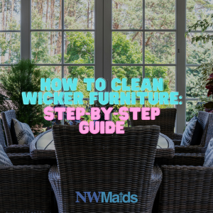 How to Clean Wicker Furniture