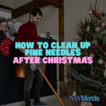 How to Clean Up Pine Needles After Christmas