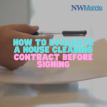 How to Evaluate a House Cleaning Contract Before Signing